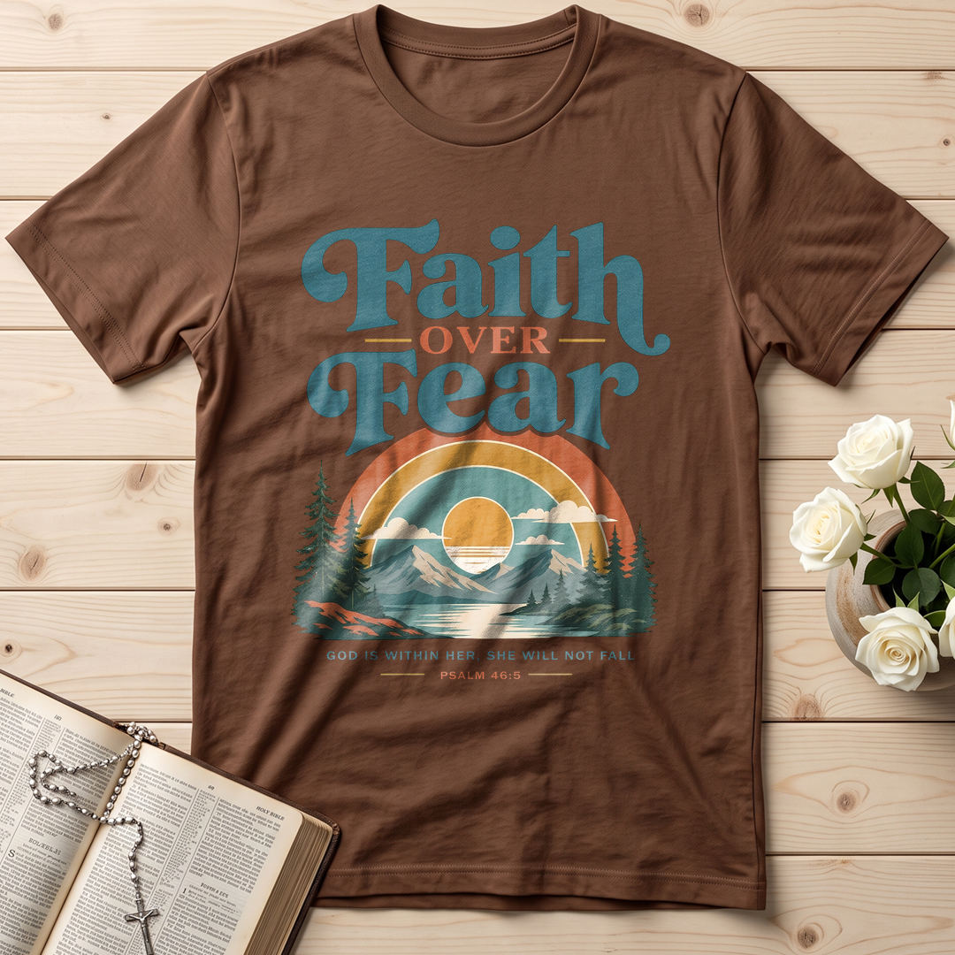Faith Over Fear God Is Within Her She Will Not Fall Psalm 46.5 02