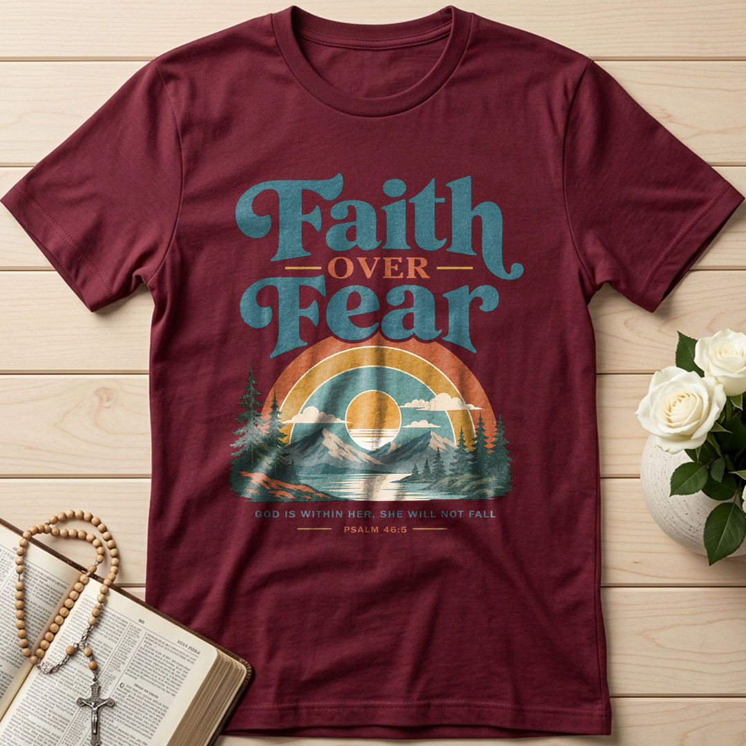 Faith Over Fear God Is Within Her She Will Not Fall Psalm 46.5 02