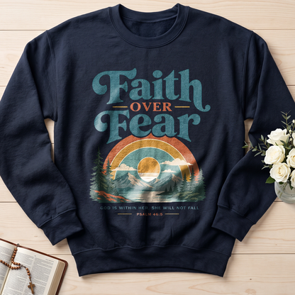 Faith Over Fear God Is Within Her She Will Not Fall Psalm 46.5 02