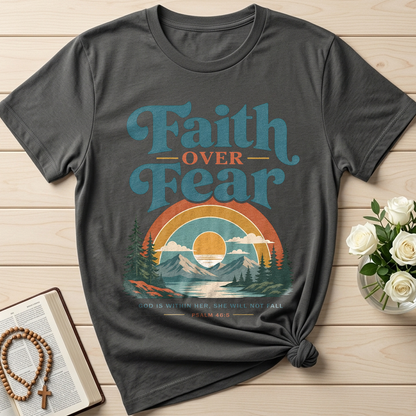 Faith Over Fear God Is Within Her She Will Not Fall Psalm 46.5 02