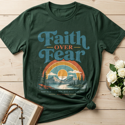 Faith Over Fear God Is Within Her She Will Not Fall Psalm 46.5 02