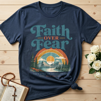 Faith Over Fear God Is Within Her She Will Not Fall Psalm 46.5 02
