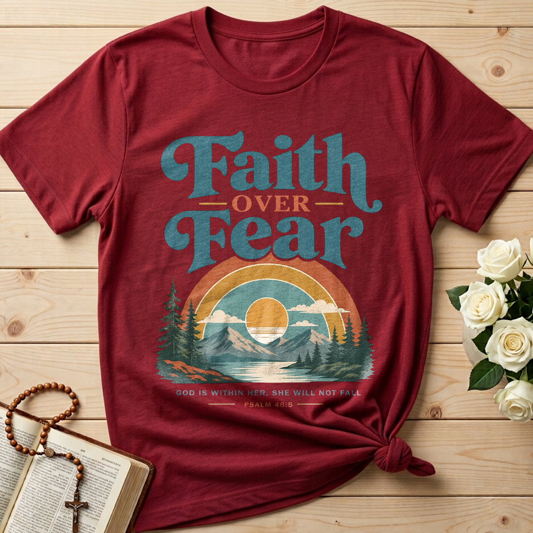 Faith Over Fear God Is Within Her She Will Not Fall Psalm 46.5 02