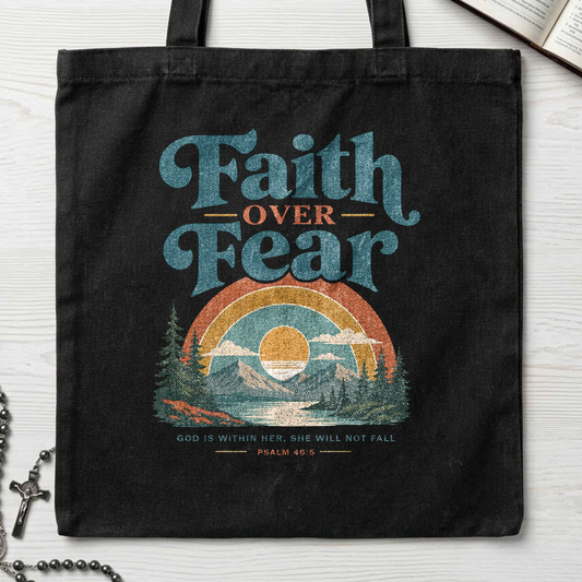Faith Over Fear God Is Within Her She Will Not Fall Psalm 46.5 02