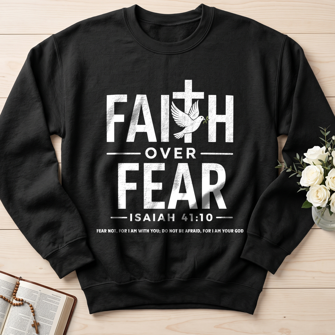Faith Over Fear Isaiah 41.10 01