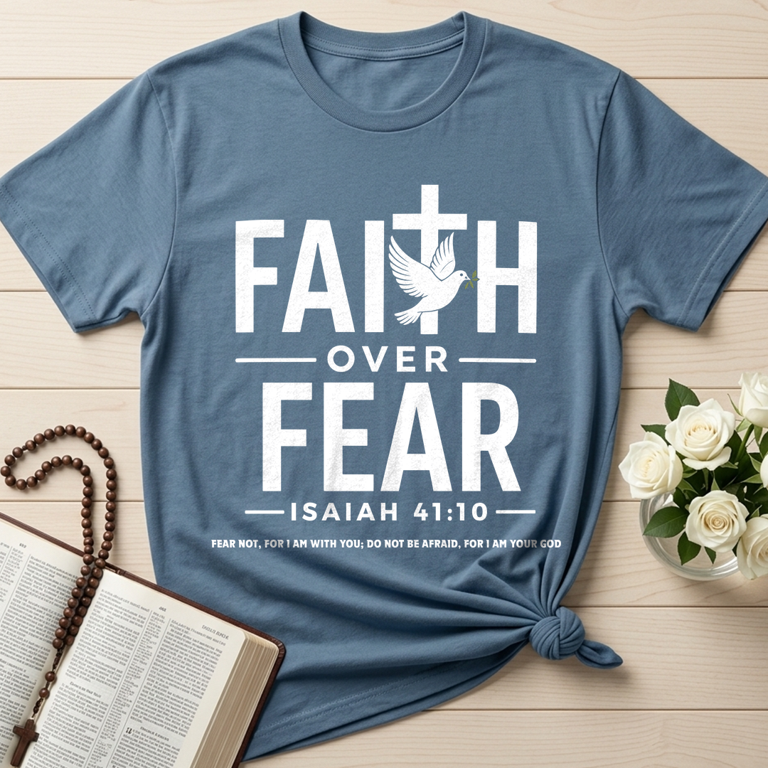 Faith Over Fear Isaiah 41.10 01