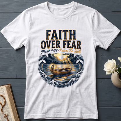 Faith Over Fear Mark 4.39 01