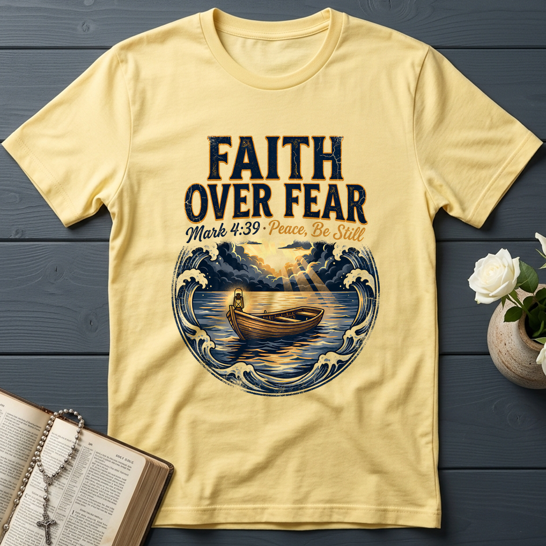Faith Over Fear Mark 4.39 01