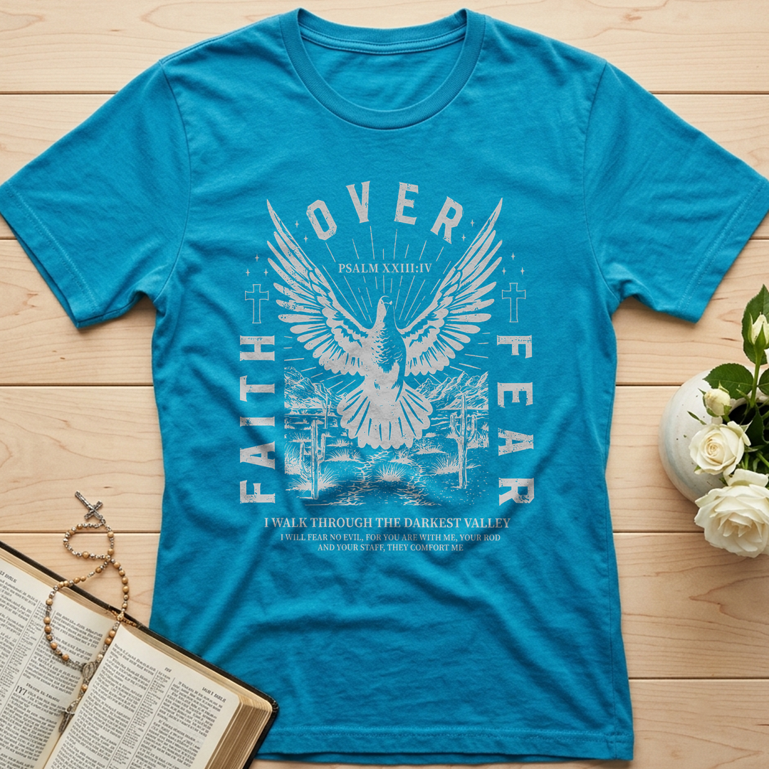 Faith Over Fear Psalm 23.4 01