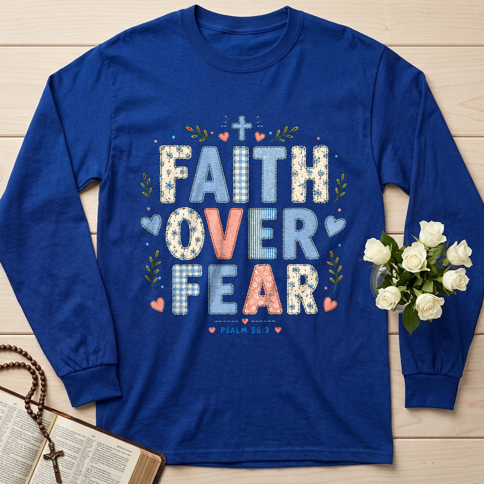 Faith Over Fear Psalm 56.3 01