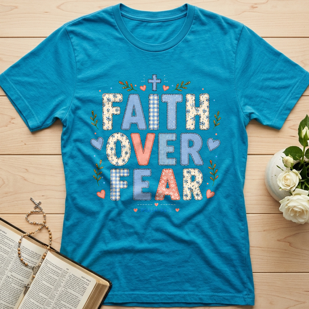 Faith Over Fear Psalm 56.3 01