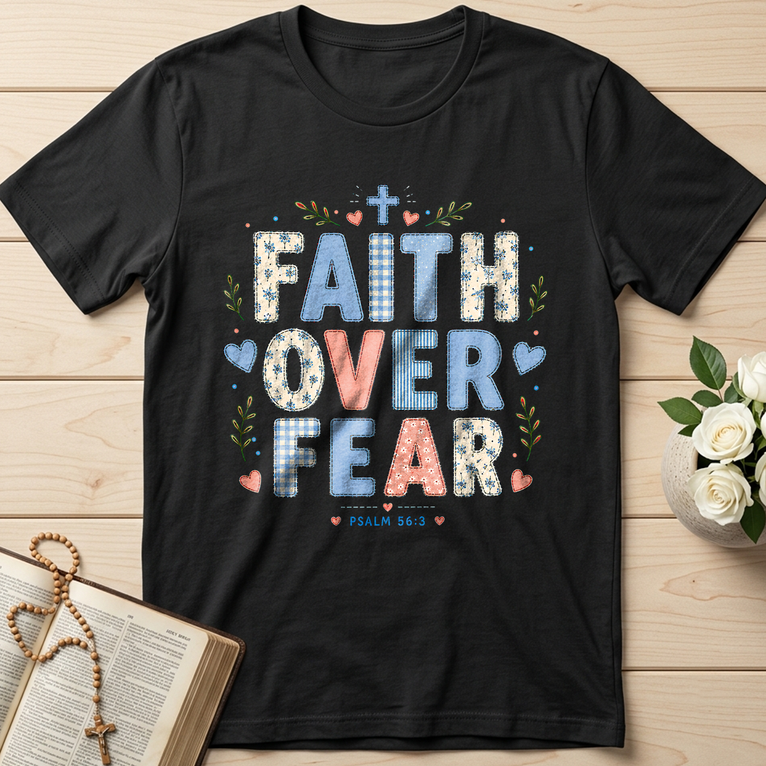 Faith Over Fear Psalm 56.3 01