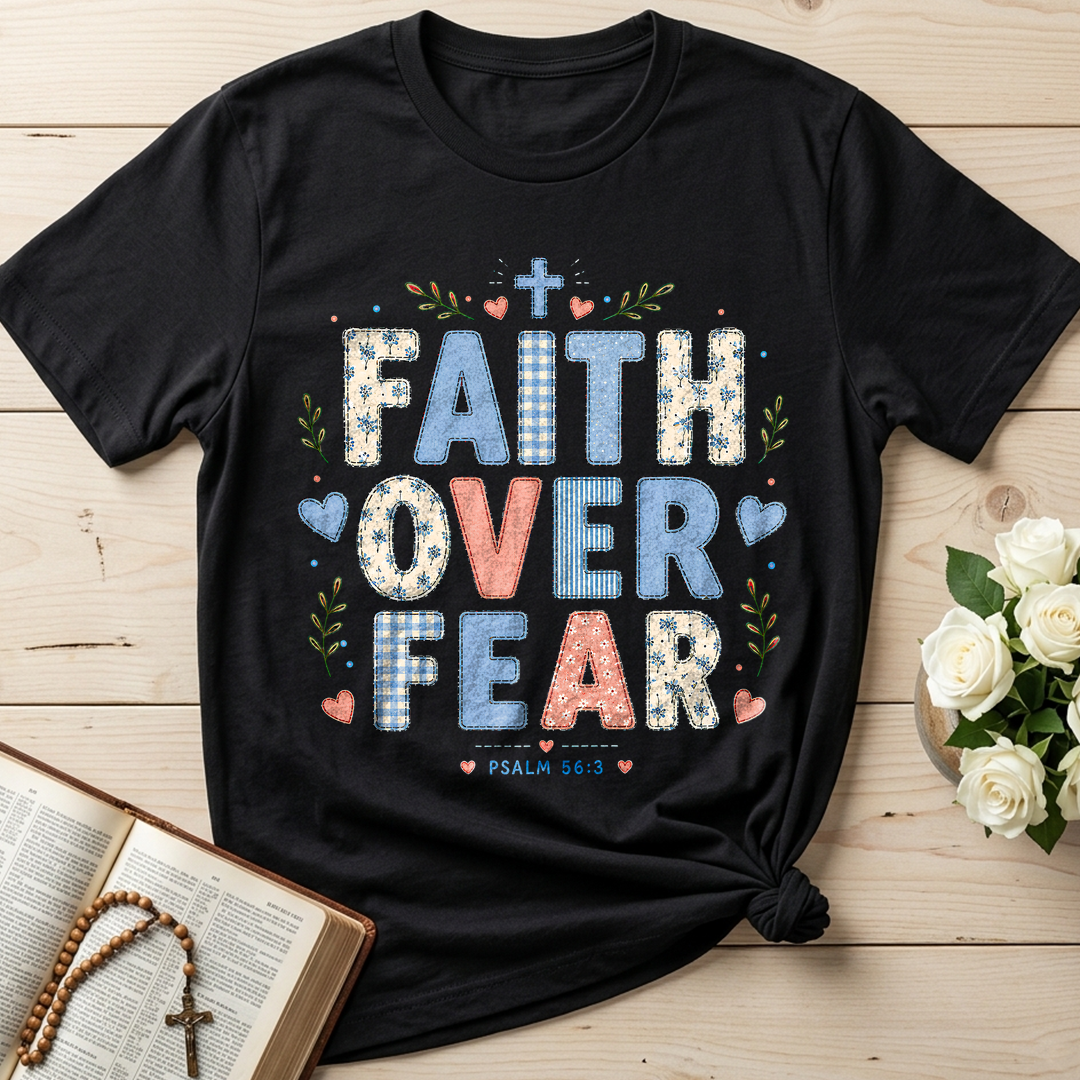 Faith Over Fear Psalm 56.3 01