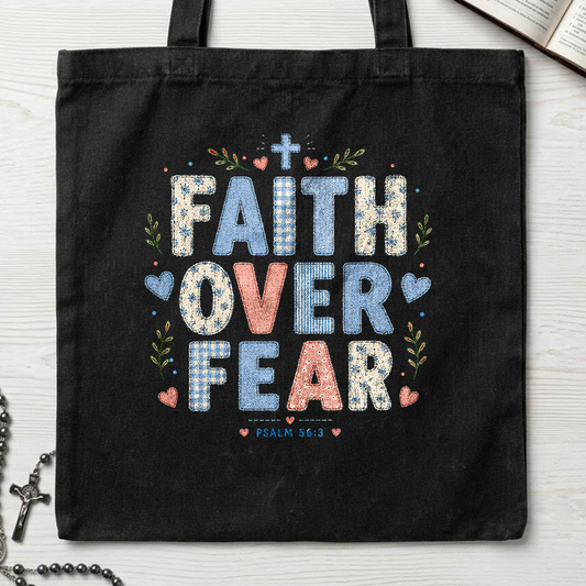 Faith Over Fear Psalm 56.3 01