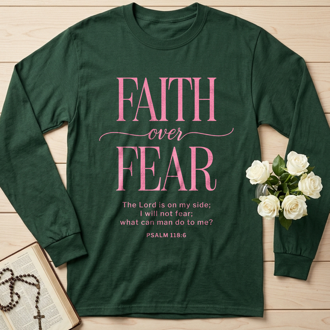 Faith Over Fear Psalms 118.6 03