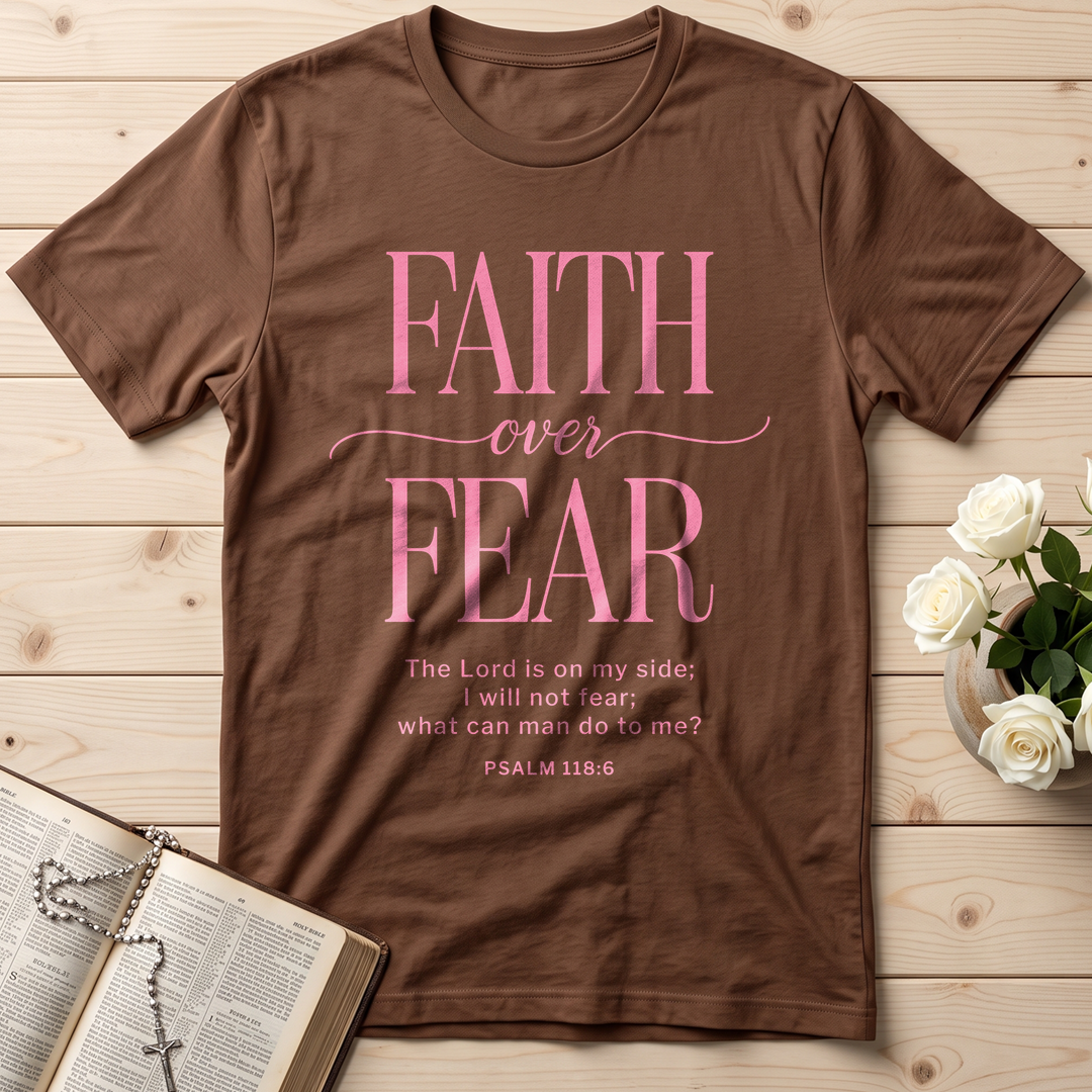 Faith Over Fear Psalms 118.6 03
