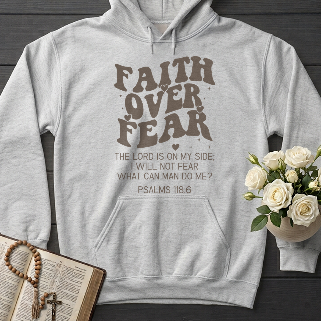 Faith Over Fear Psalms 118.6 04