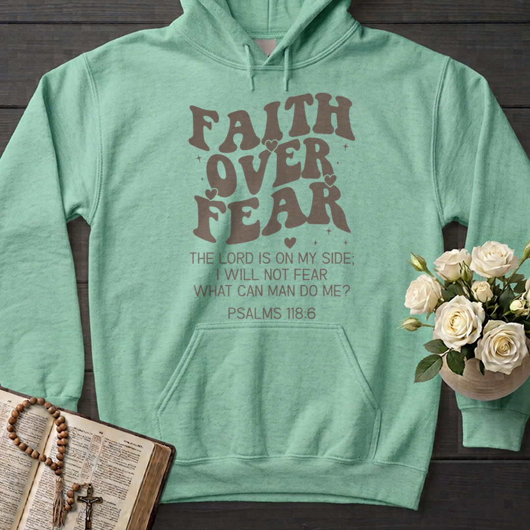 Faith Over Fear Psalms 118.6 04