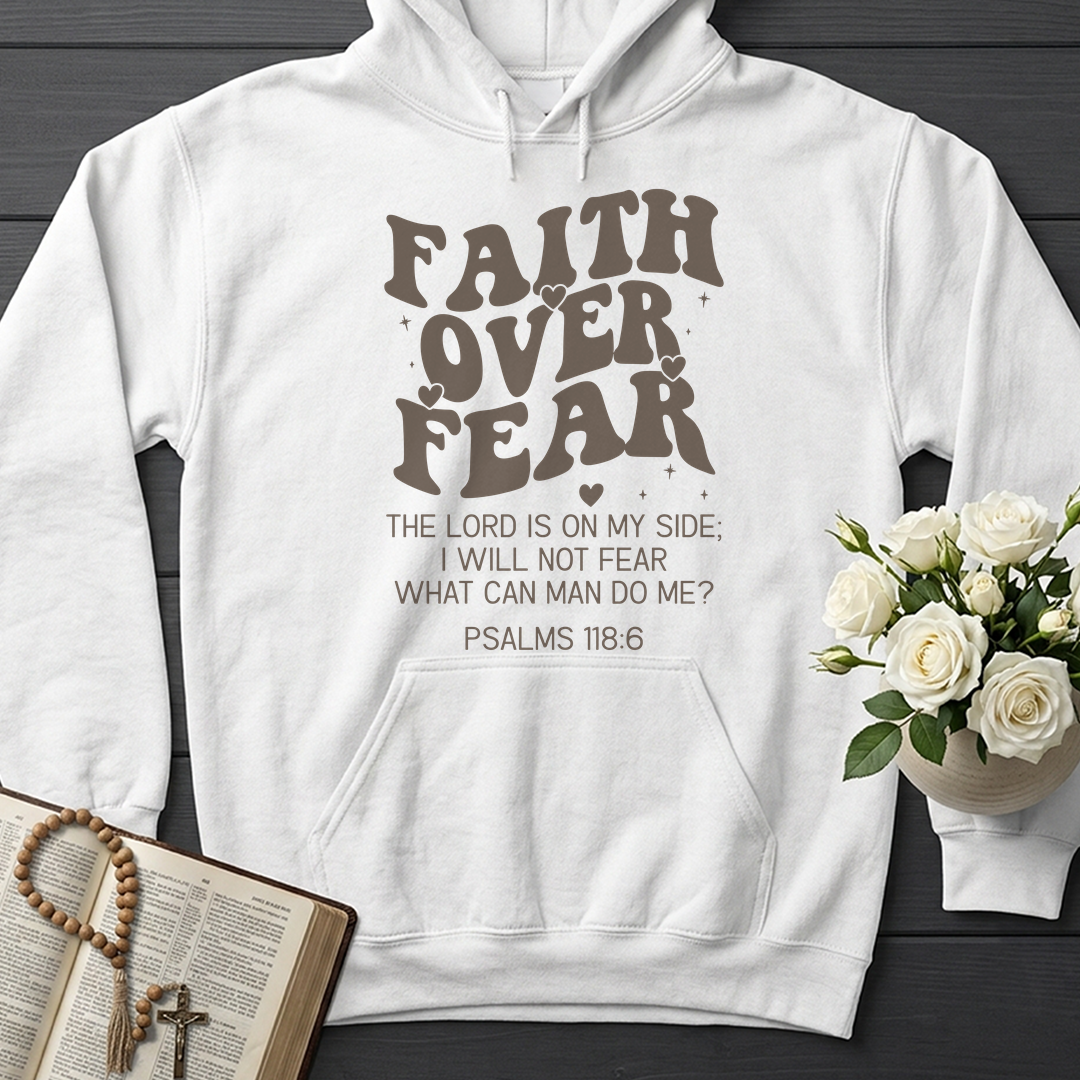 Faith Over Fear Psalms 118.6 04