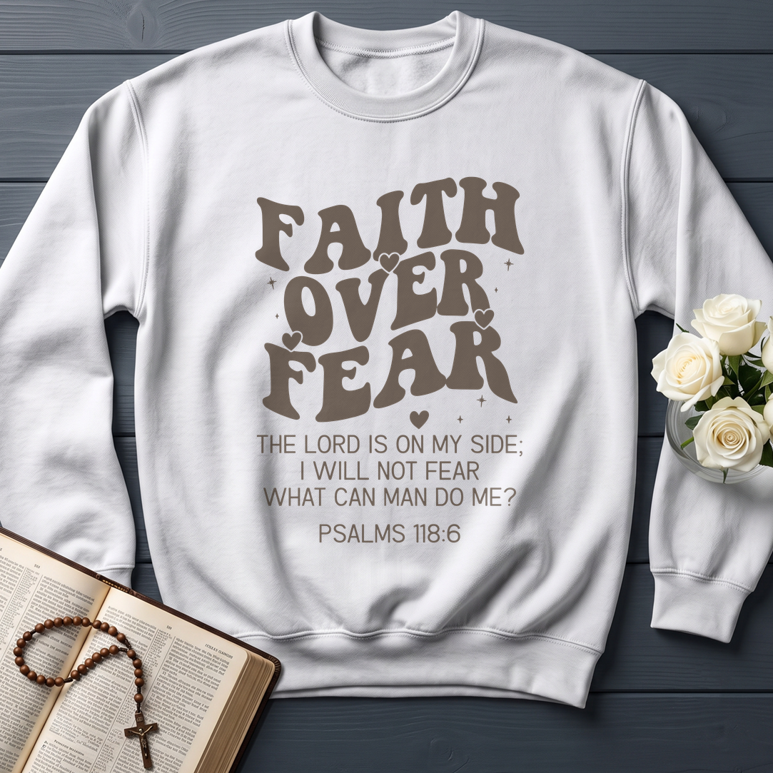 Faith Over Fear Psalms 118.6 04