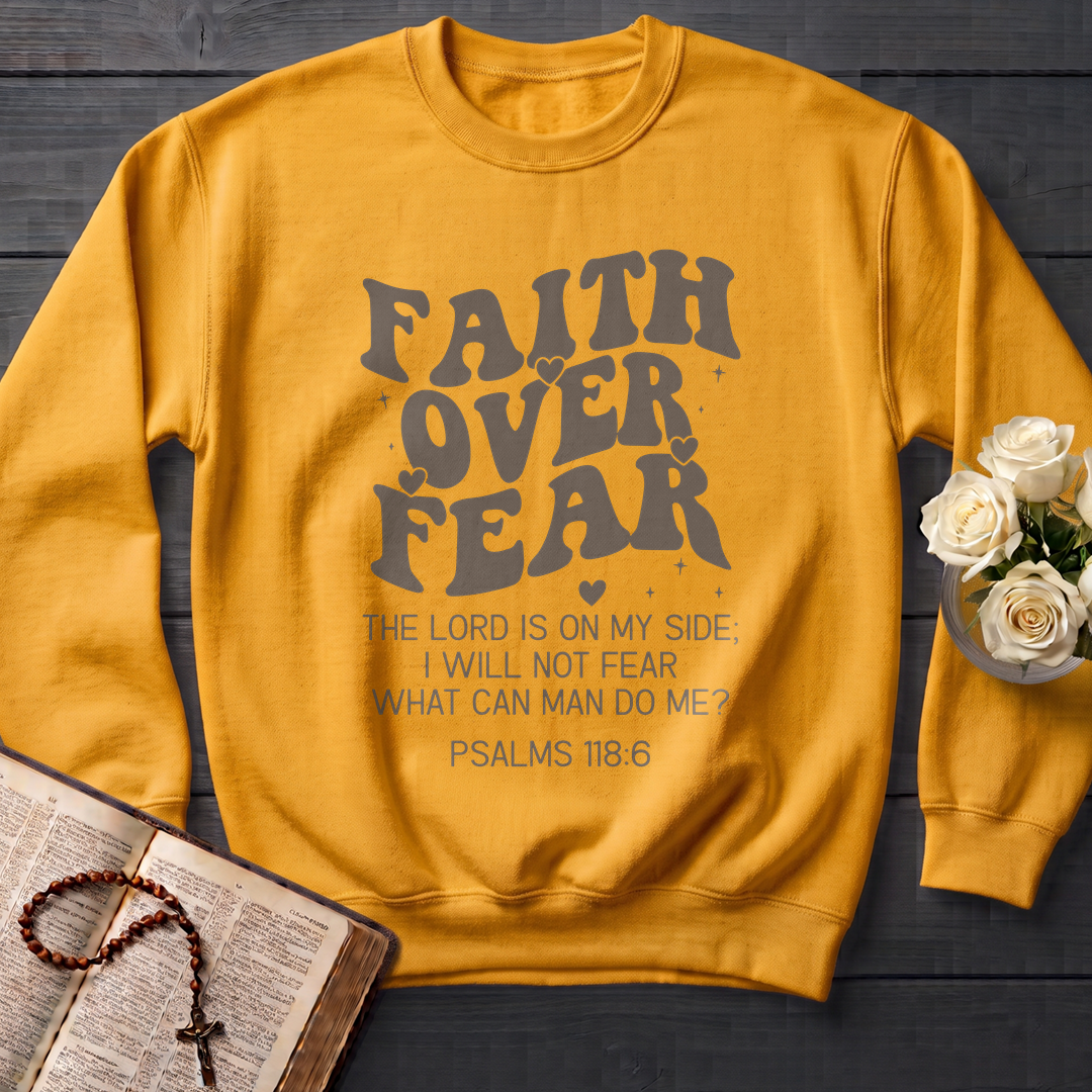 Faith Over Fear Psalms 118.6 04