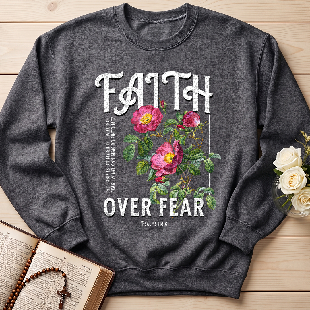 Faith Over Fear Psalms 118.6 05