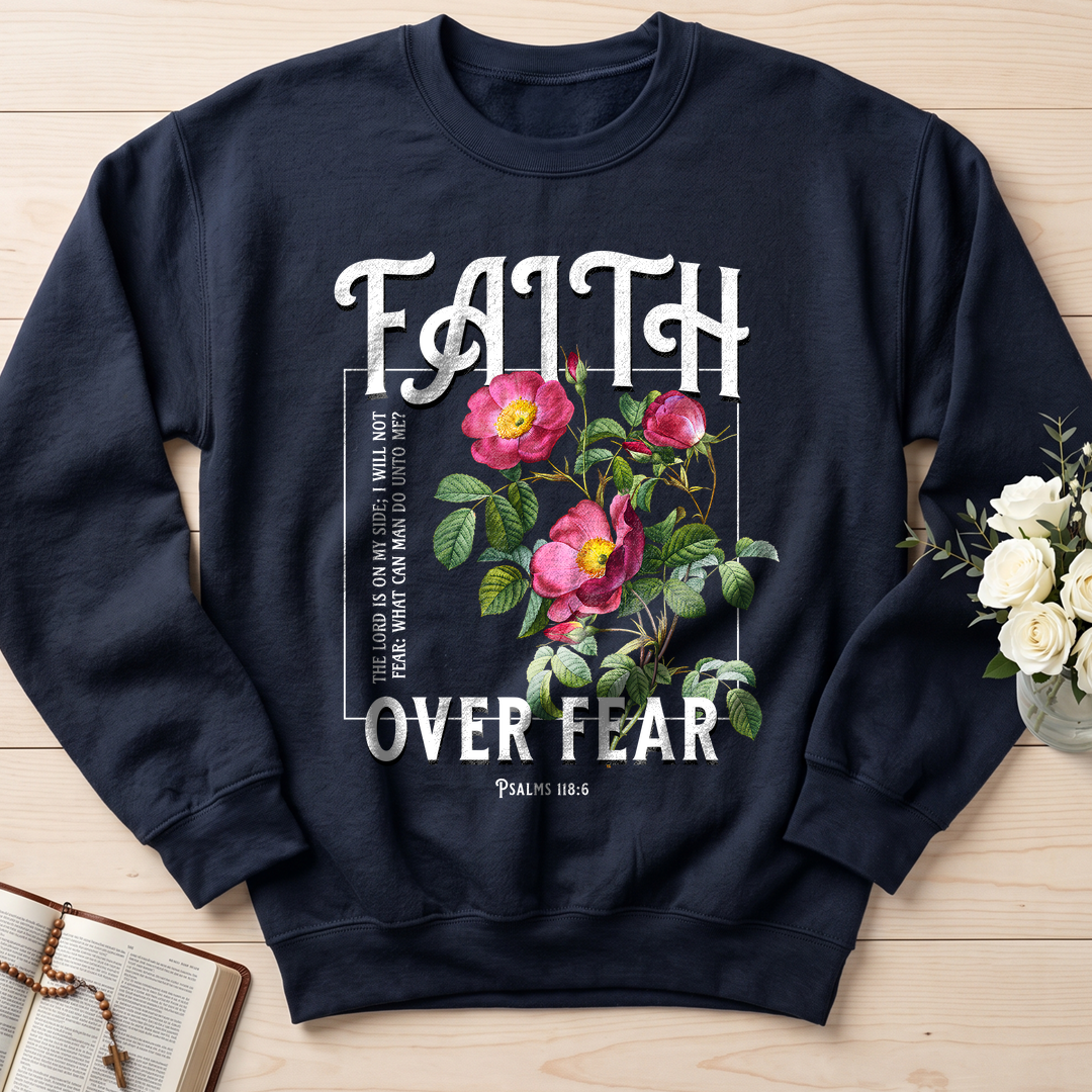 Faith Over Fear Psalms 118.6 05