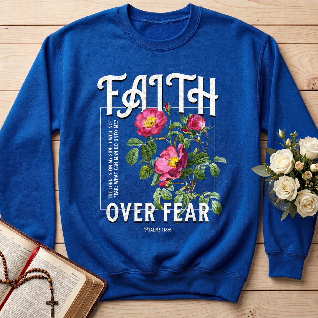 Faith Over Fear Psalms 118.6 05