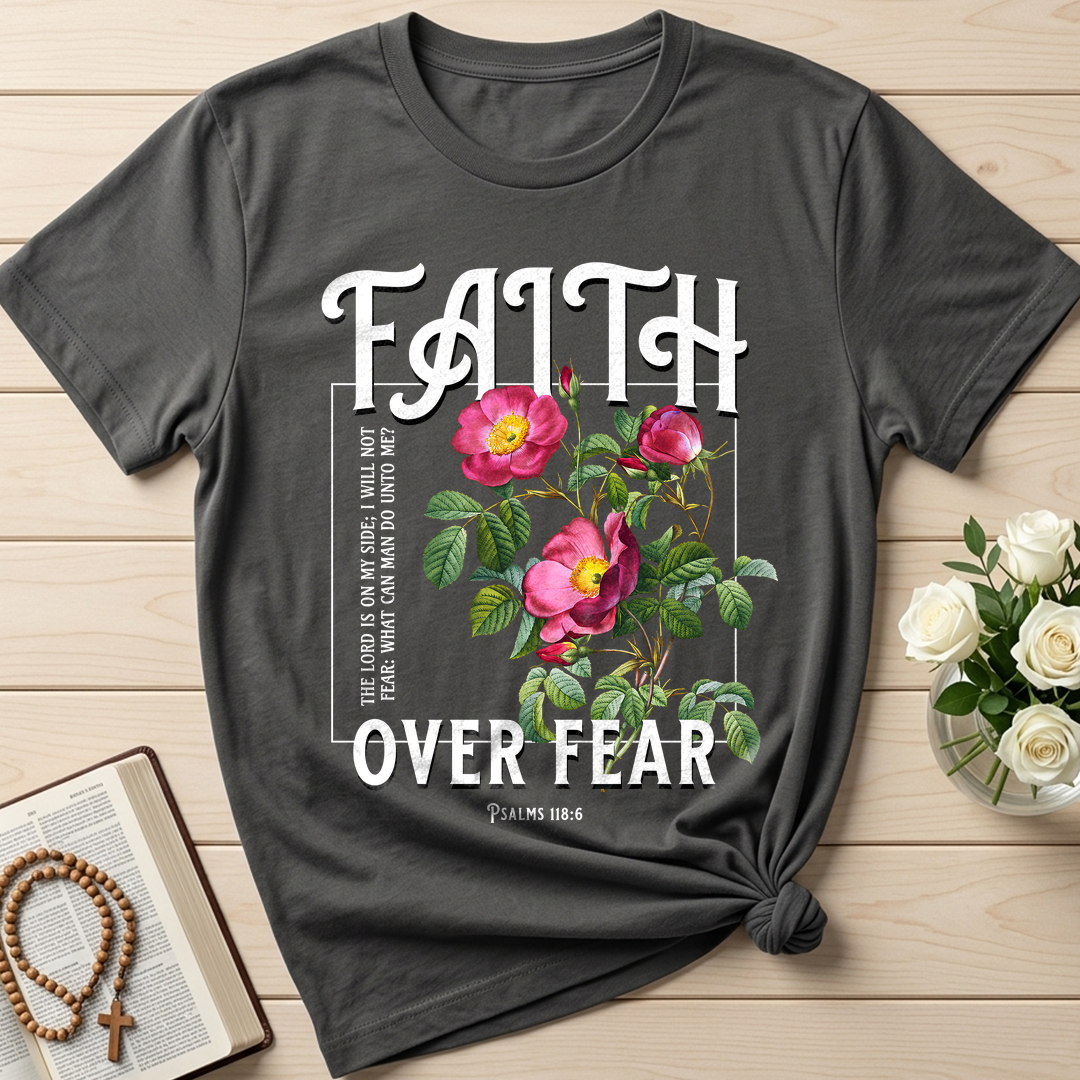 Faith Over Fear Psalms 118.6 05