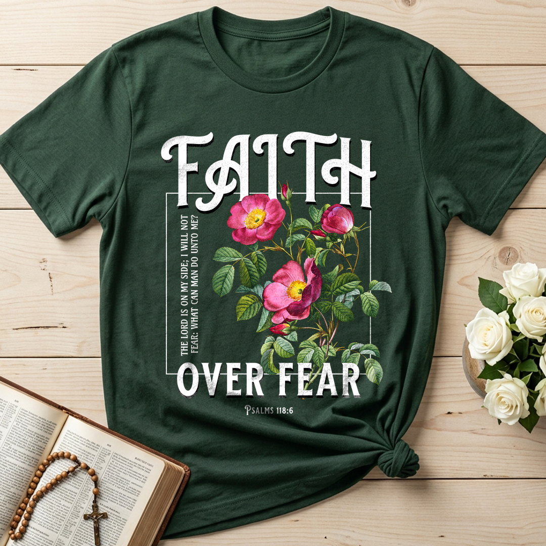 Faith Over Fear Psalms 118.6 05