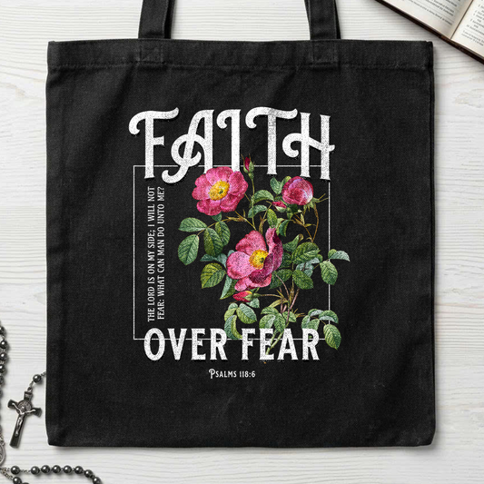 Faith Over Fear Psalms 118.6 05