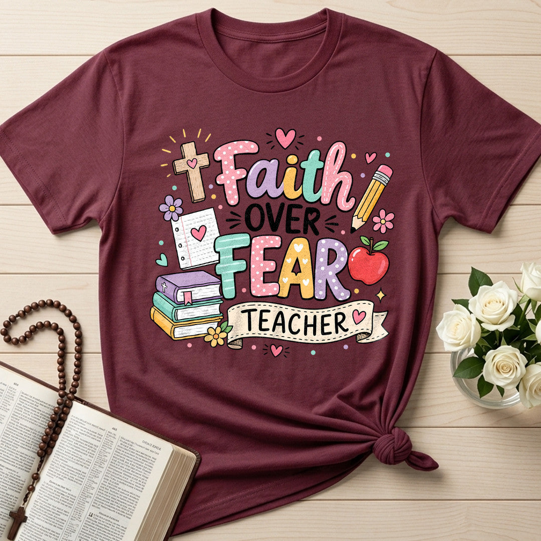 Faith Over Fear Teacher 01