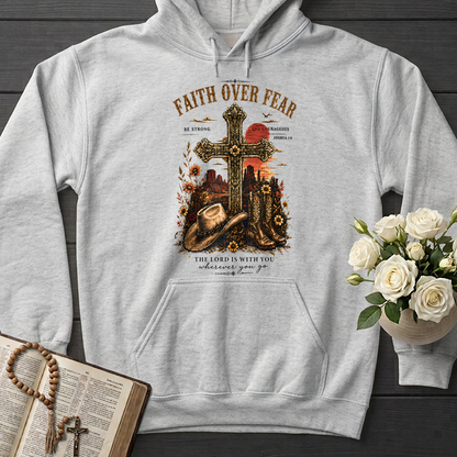 Faith Over Fear The Lord Is With You Wherever You Go 01