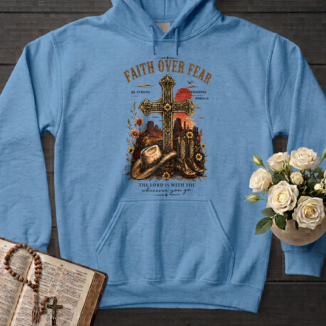 Faith Over Fear The Lord Is With You Wherever You Go 01
