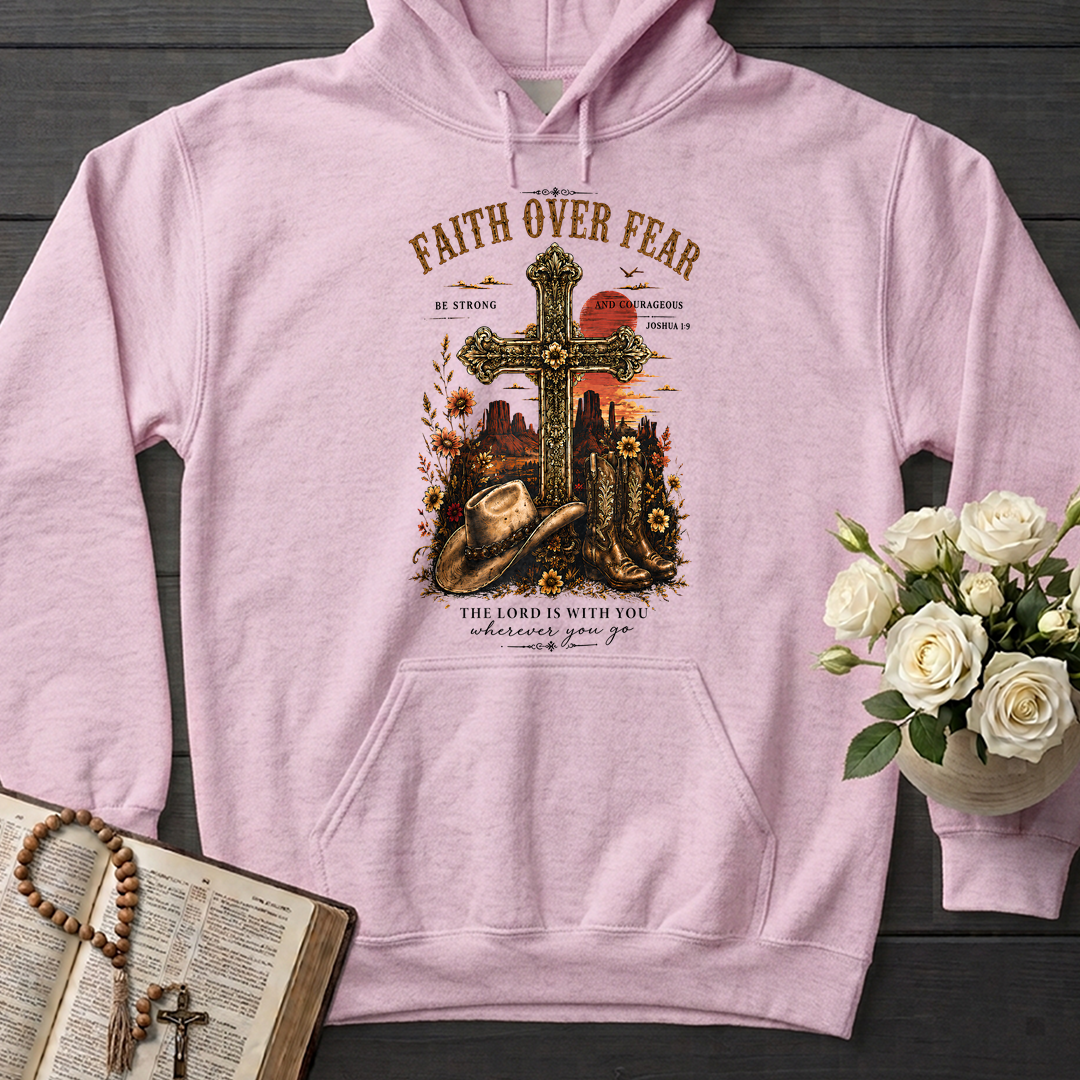 Faith Over Fear The Lord Is With You Wherever You Go 01