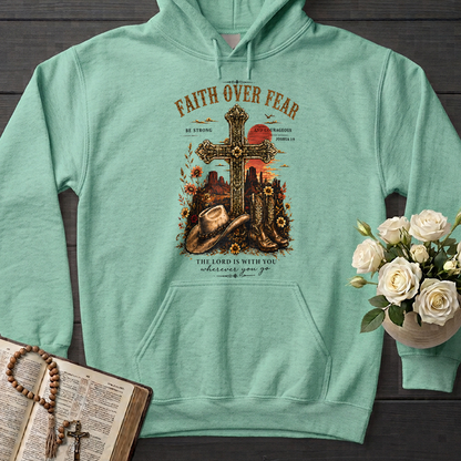 Faith Over Fear The Lord Is With You Wherever You Go 01