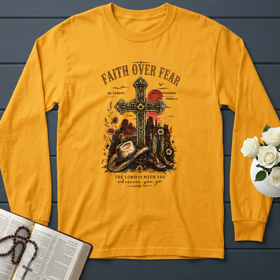 Faith Over Fear The Lord Is With You Wherever You Go 01