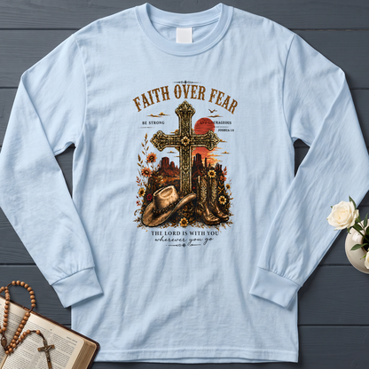 Faith Over Fear The Lord Is With You Wherever You Go 01
