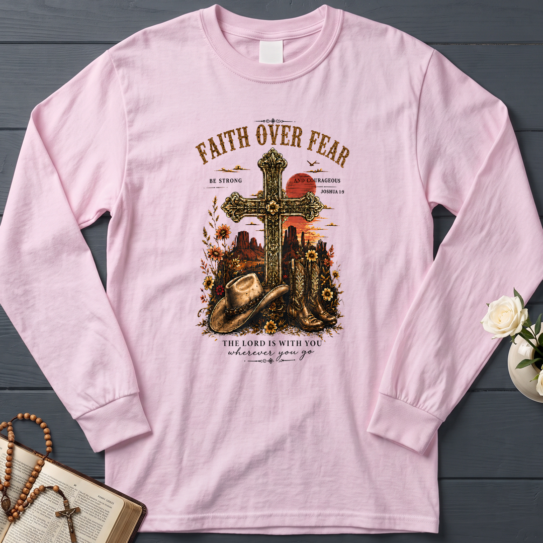 Faith Over Fear The Lord Is With You Wherever You Go 01