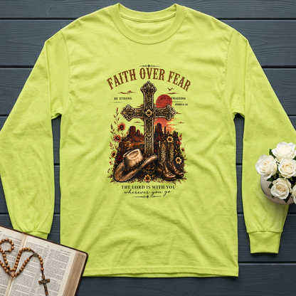 Faith Over Fear The Lord Is With You Wherever You Go 01
