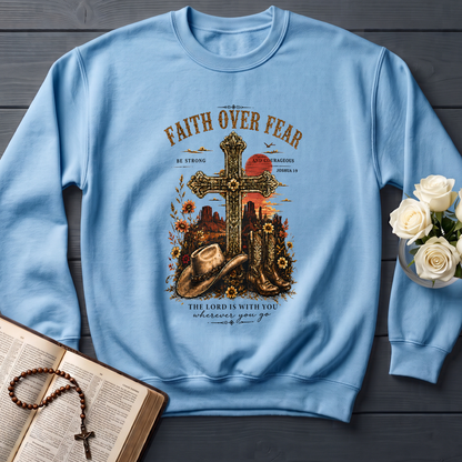 Faith Over Fear The Lord Is With You Wherever You Go 01