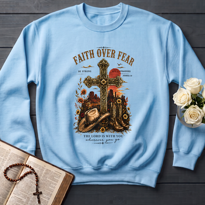 Faith Over Fear The Lord Is With You Wherever You Go 01