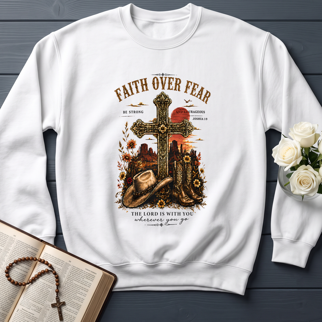 Faith Over Fear The Lord Is With You Wherever You Go 01