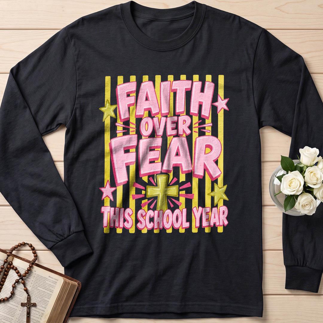 Faith Over Fear This School Year 01