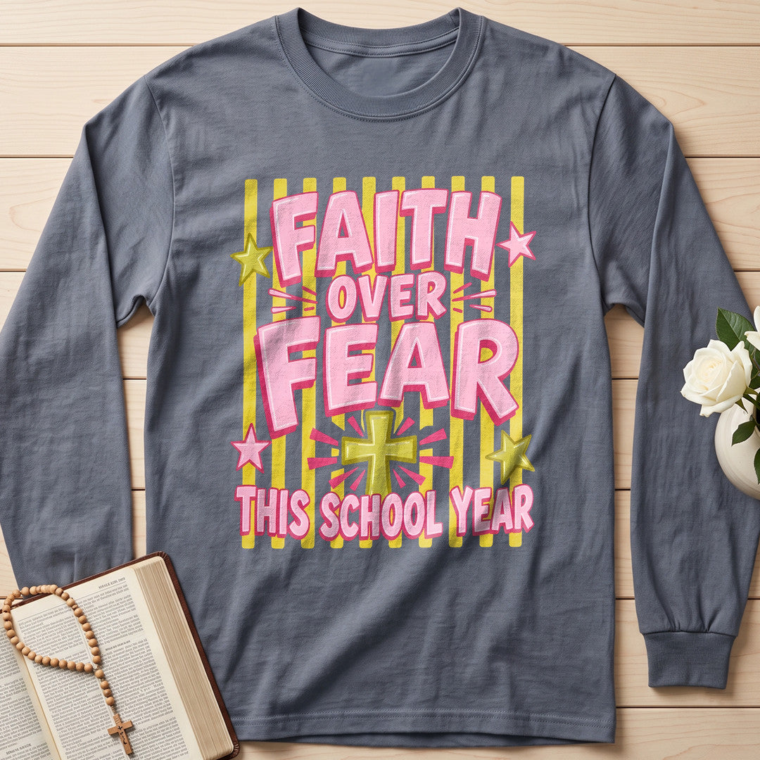 Faith Over Fear This School Year 01