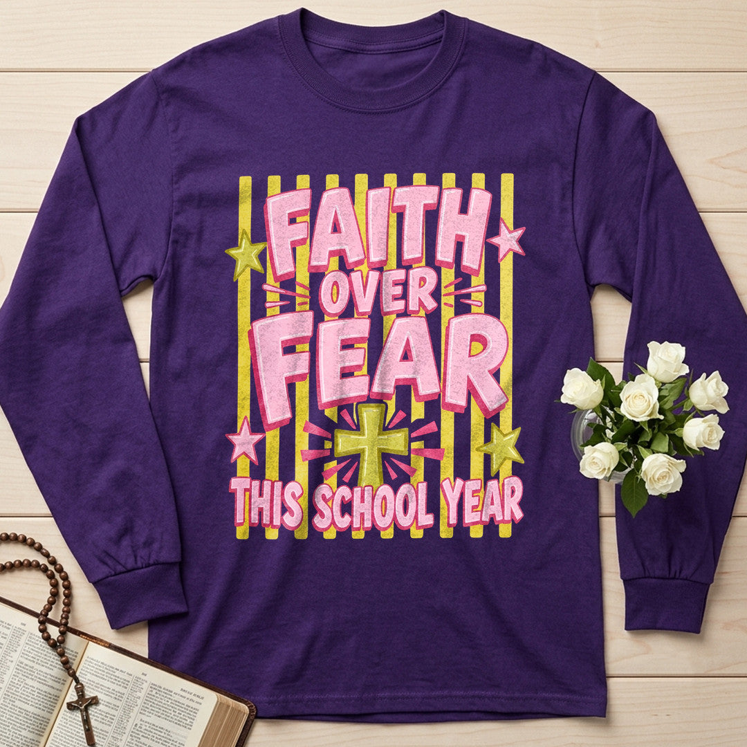 Faith Over Fear This School Year 01