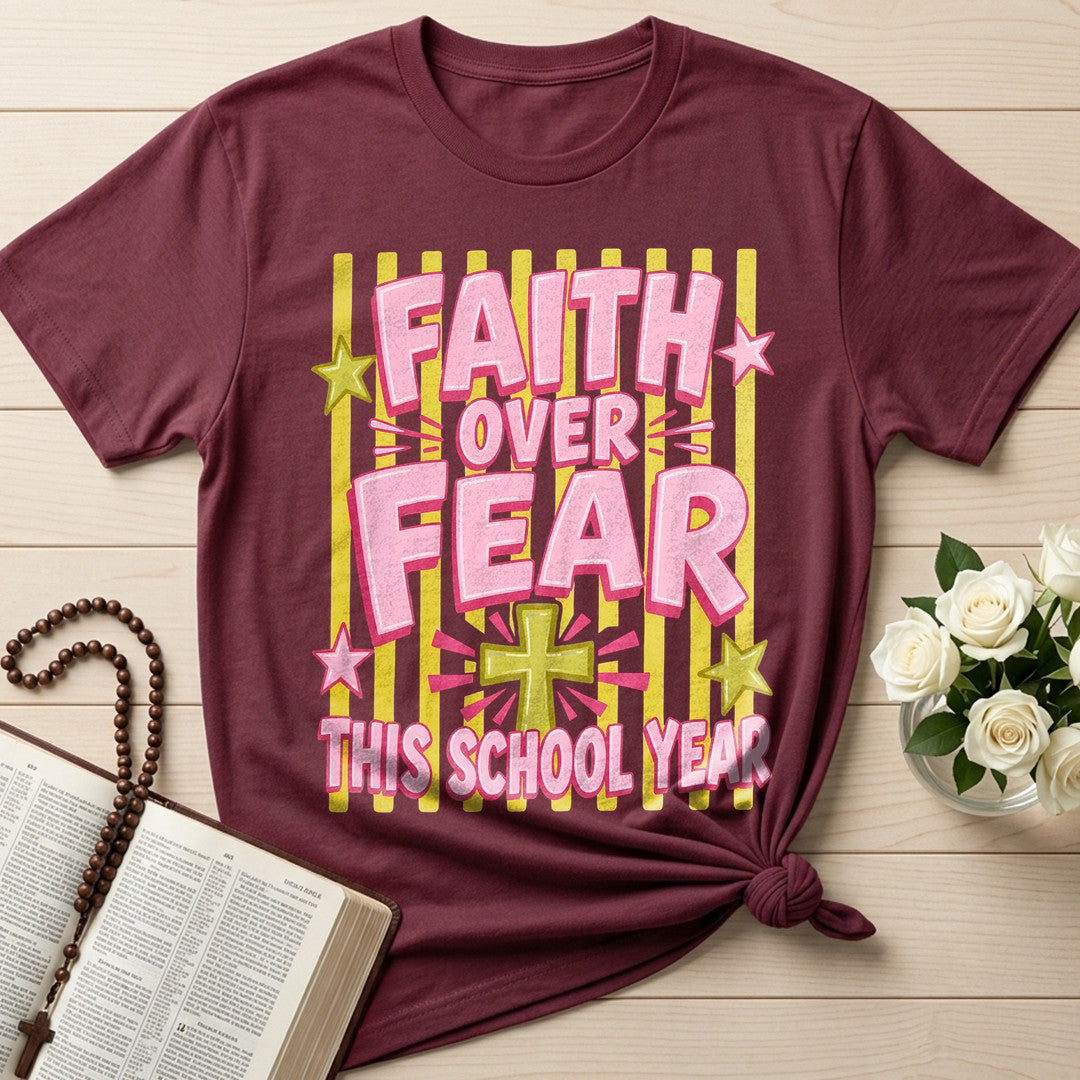 Faith Over Fear This School Year 01