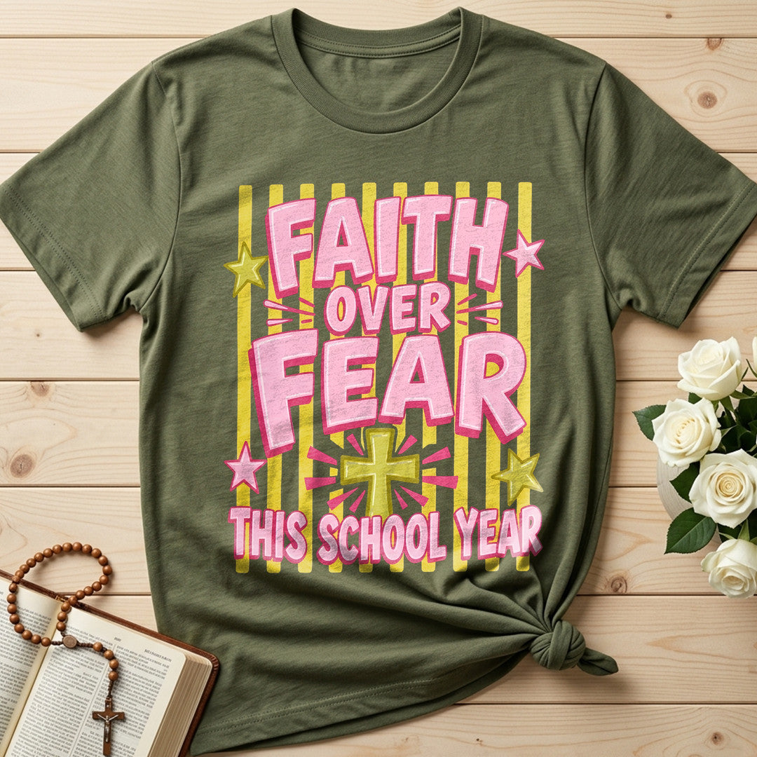 Faith Over Fear This School Year 01