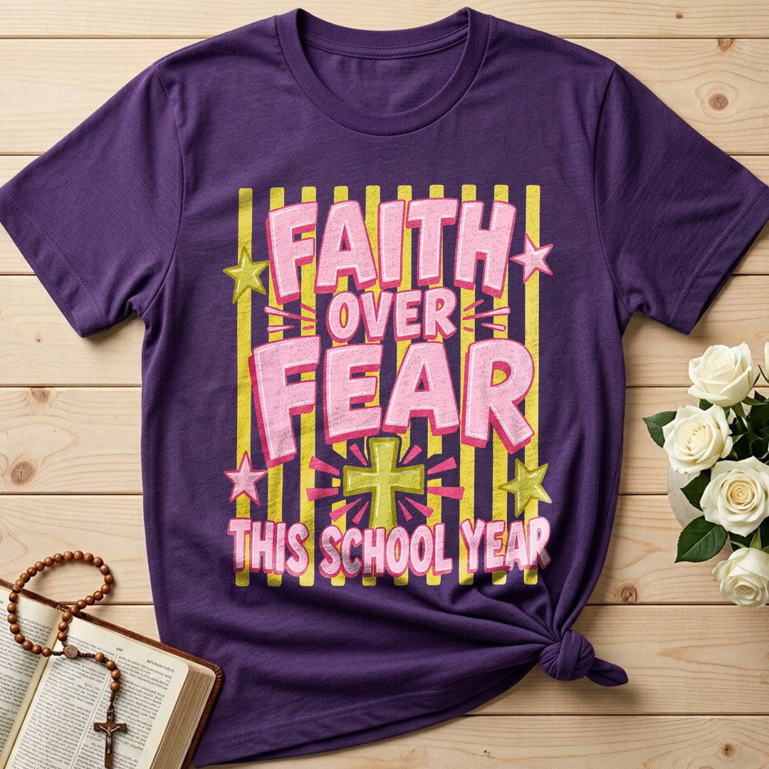 Faith Over Fear This School Year 01