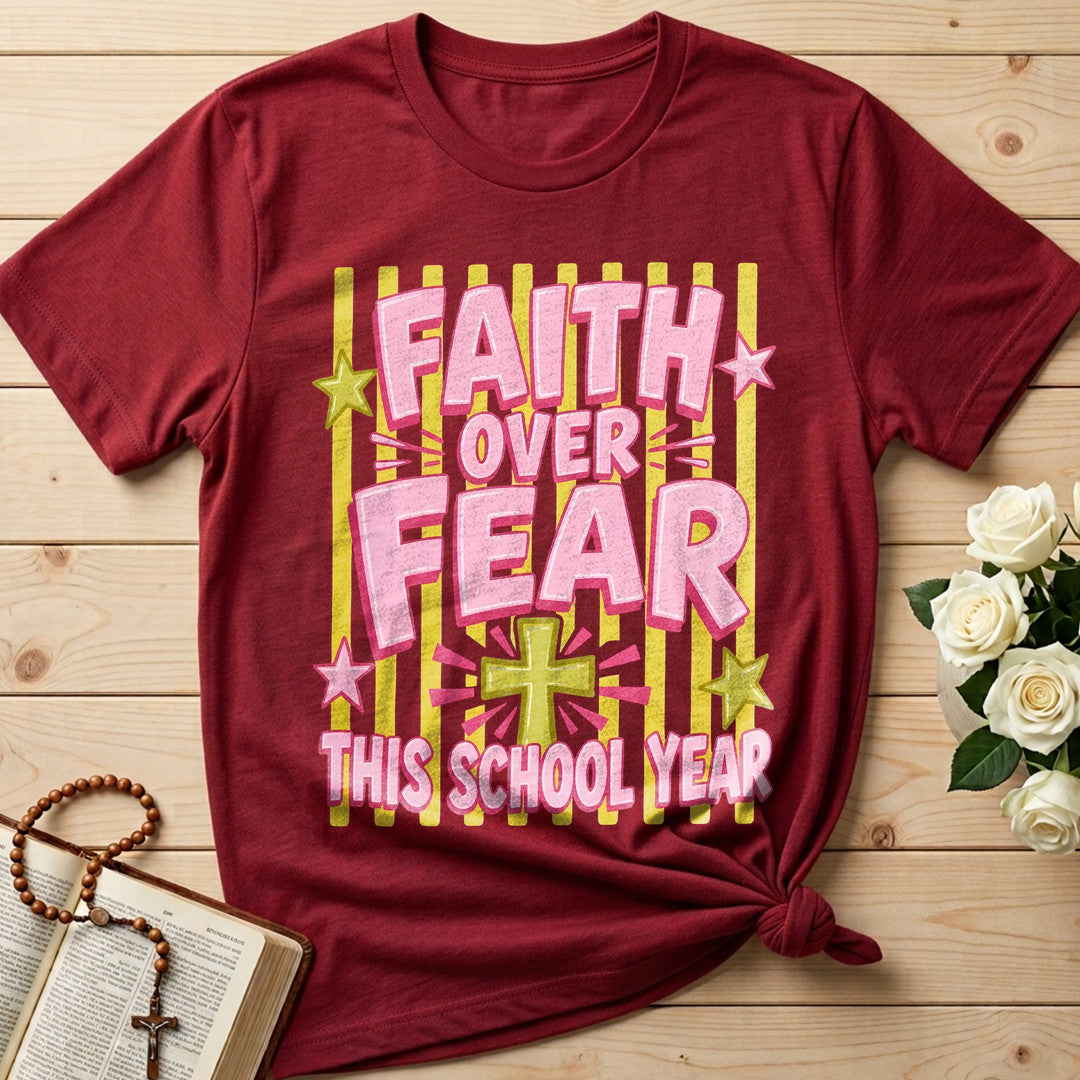 Faith Over Fear This School Year 01